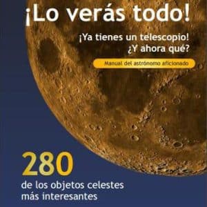 Manual del astrónomo '¡Lo verás todo!'
